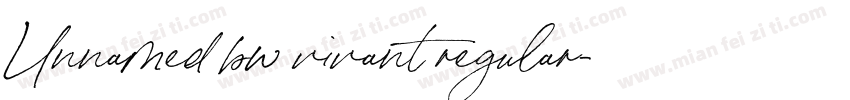 Unnamed bw vivant regular字体转换